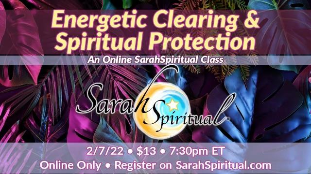 Energetic Clearing & Spiritual Protection Class Master Image
