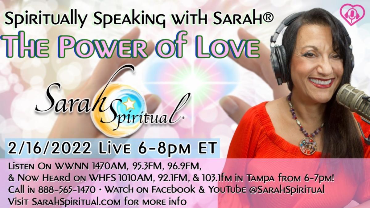 Spiritually Speaking With Sarah-The Power Of Love Master Image
