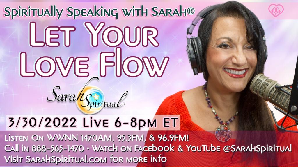 Spiritually Speaking With Sarah Let Your Love Flow Master Image