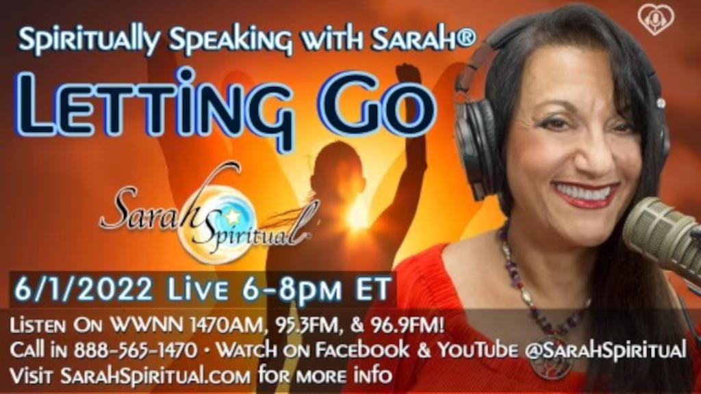 Spiritually Speaking With Sarah "Letting Go" Master Image