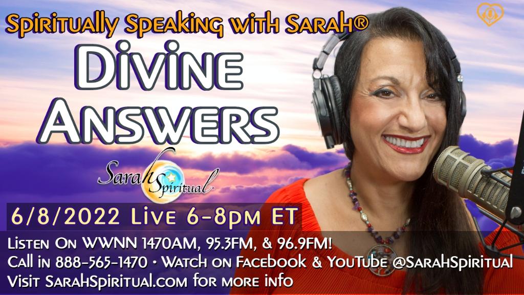 Spiritually Speaking With Sarah "Divine Answers" Master Image