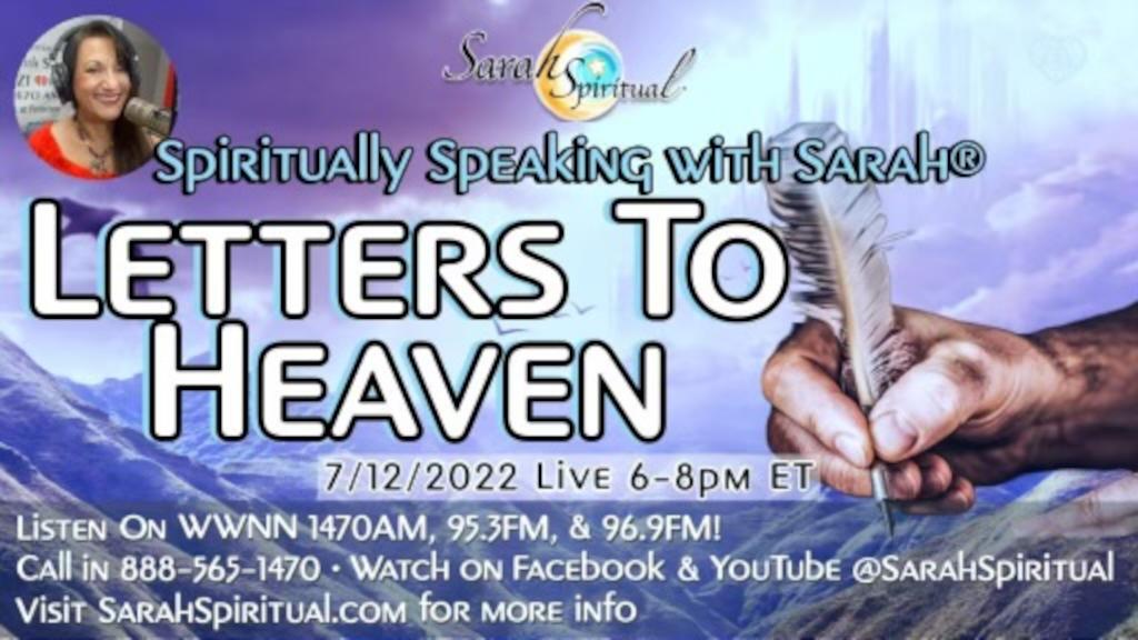 Spiritually Speaking With Sarah-Letters To Heaven Master Image